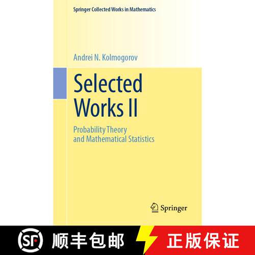 【3-4周达】Selected Works II : Probability Theory and Mathematical Statistics [9789402417098]