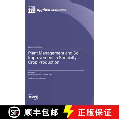【3-4周达】精装 Plant Management and Soil Improvement in Specialty Crop Production [9783725849079]