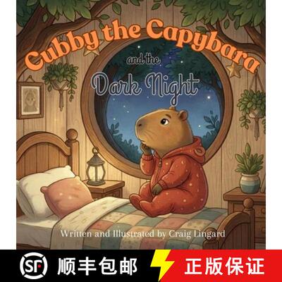 【3-4周达】Cubby the Capybara and the Dark Night [9781764704311]
