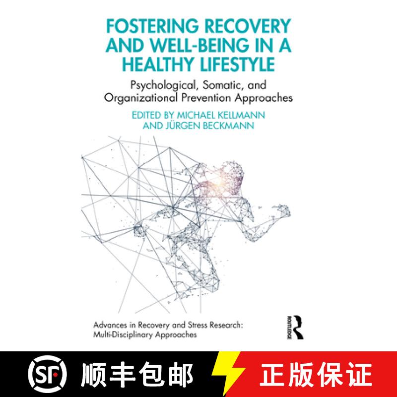 【3-4周达】Fostering Recovery and Well-being in a Healthy Lifestyle: Psychological, Somatic, and Orga... [9781032158648]