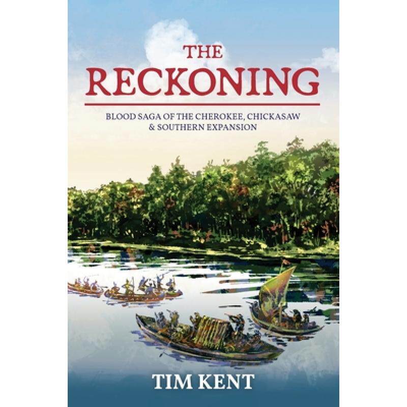 预订 the reckoning : blood saga of the ch. [9781949711011]