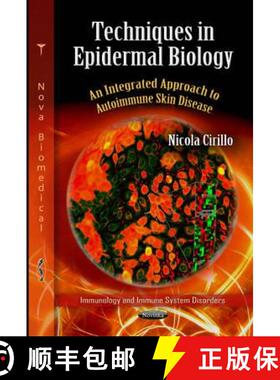 【3-4周达】Techniques in Epidermal Biology: An Integrated Approach to Autoimmune Skin Disease [9781612096216]