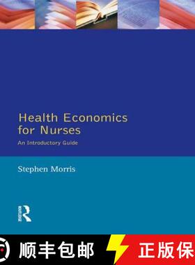 【3-4周达】Health Economics for Nurses: Intro Guide [9781138836129]