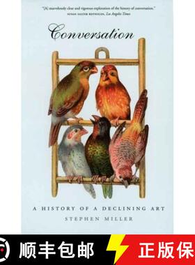 【3-4周达】Conversation: A History of a Declining Art [9780300123654]