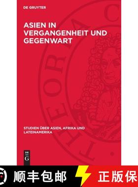 预订 Asien in Vergangenheit und Gegenwart [9783112709146]