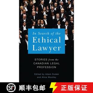 【3-4周达】In Search of the Ethical Lawyer: Stories from the Canadian Legal Profession [9780774830997]
