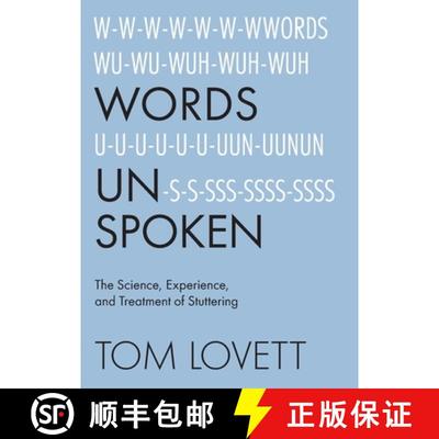 【3-4周达】Words Unspoken: The Science, Experience, and Treatment of Stuttering [9798988069904]