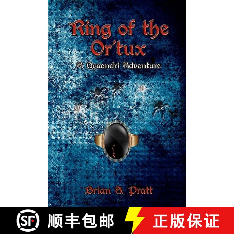 【2-3周达】Ring of the Or'tux [9780984312757]