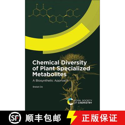 【3-4周达】精装 Chemical Diversity of Plant Specialized Metabolites : A Biosynthetic Approach [9781837670451]