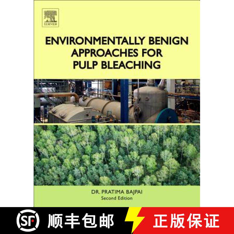 【3-4周达】Environmentally Benign Approaches for Pulp Bleaching [9780444594211]