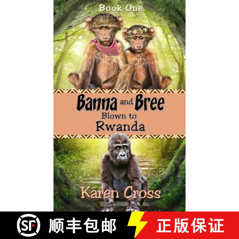 【3-4周达】Banna and Bree Blown to Rwanda [9780994164506]