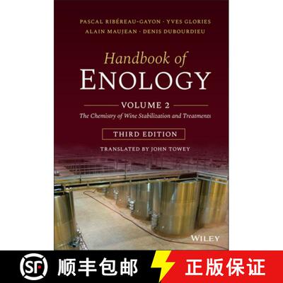 【3-4周达】Handbook Of Enology: Vol 2 The Chemistry Of Wine Stabilization And Treatments 3E [Wiley食品] [9781119587767]