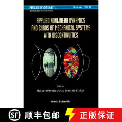 预订 精装 Applied Nonlinear Dynamics and Chaos of Mechanical Systems with Discontinuities [9789810229276]