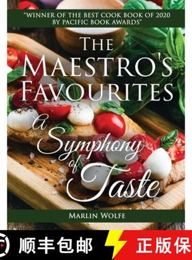 【3-4周达】The Maestro'S Favourites: A Symphony of Taste: A Symphony of Taste [9781955070195]