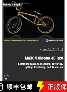 【3-4周达】MAXON Cinema 4D R20: A Detailed Guide to Modeling, Texturing, Lighting, Rendering, and Ani... [9781393226246]