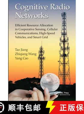 【3-4周达】Cognitive Radio Networks: Efficient Resource Allocation in Cooperative Sensing, Cellular C... [9780367575809]