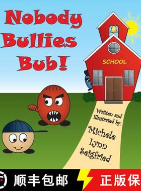 【3-4周达】Nobody Bullies Bub! [9781945439049]