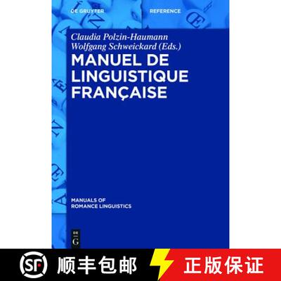 【3-4周达】精装 Manuel de linguistique française [9783110302080]