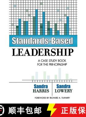 【3-4周达】Standards-Based Leadership : A Case Study Book for the Principalship [9781578860593]