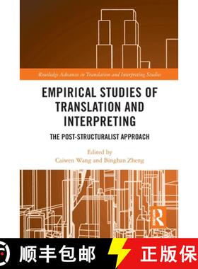 【3-4周达】Empirical Studies of Translation and Interpreting: The Post-Structuralist Approach [9781032005515]