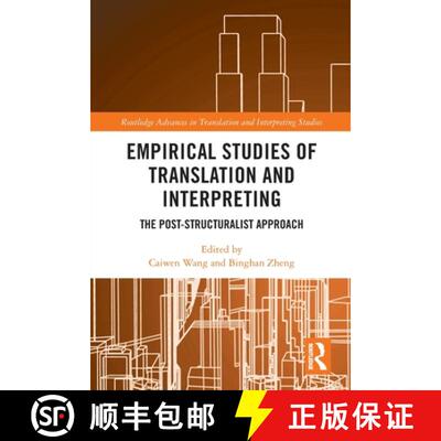【3-4周达】Empirical Studies of Translation and Interpreting: The Post-Structuralist Approach [9781032005515]