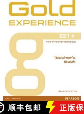【3-4周达】Gold Experience B1+ Teacher's Book [9781447973720]