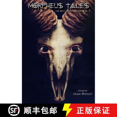 预订 Morpheus Tales: The Best Weird Fiction Volume 7 [9780244978822]