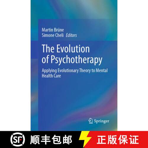 【3-4周达】精装 The Evolution of Psychotherapy: Applying Evolutionary Theory to Mental Health Care [9783032270085]