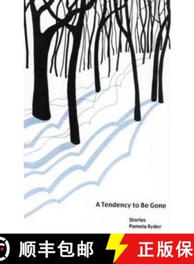 【3-4周达】A Tendency to Be Gone [9781936873036]