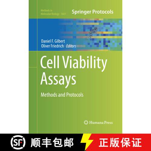 【3-4周达】Cell Viability Assays : Methods and Protocols (Softcover reprint of the original 1st ed. 2... [9781493983520]
