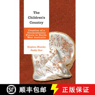 Collaborative Futures and Indigenous North Future Creation ... Nations Goolarabooloo 4周达 9781786615480