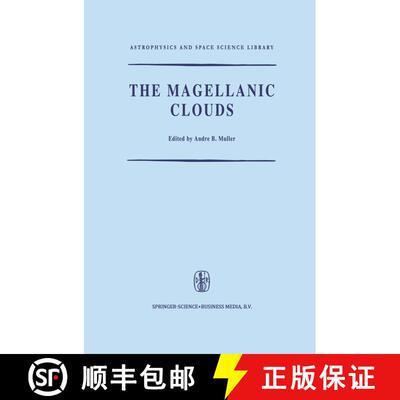 【3-4周达】The Magellanic Clouds: A European Southern Observatory Presentation: Principal Prospects, ... [9789401569088]