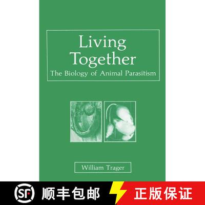 【3-4周达】Living Together : The Biology of Animal Parasitism [9781461594673]