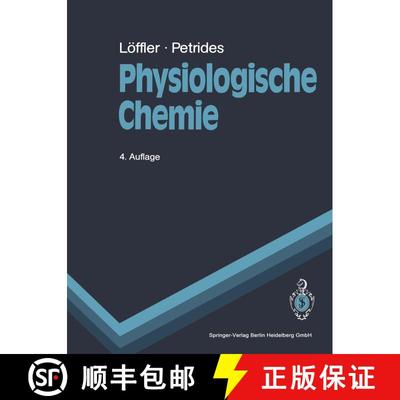【3-4周达】Physiologische Chemie (4. Auflage 1988) (4. Auflage 1988) [9783540995524]