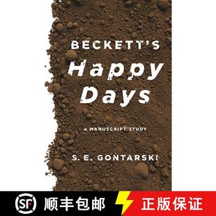 【3-4周达】Beckett's Happy Days: A Manuscript Study [9780814254028]