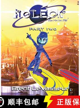 【3-4周达】Aoleon The Martian Girl: Science Fiction Saga - Part 2 The Luminess of Mars [9780979128530]