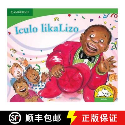 【3-4周达】Iculo likaLizo (IsiZulu): - Iculo likaLizo (IsiZulu) [9780521725927]