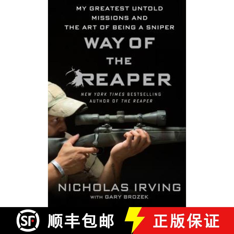 【3-4周达】Way of the Reaper: My Greatest Untold Missions and the Art of Being a Sniper [9781250102584]