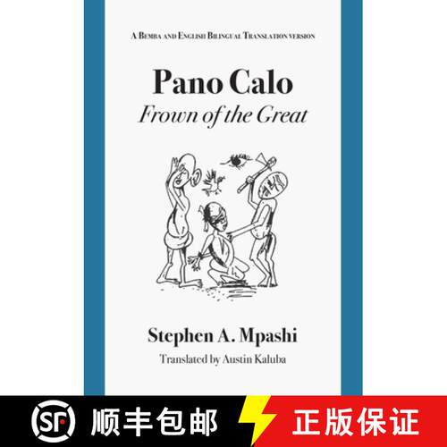 【3-4周达】Pano Calo: A Bemba and English Bilingual Translation version [9781779213358]