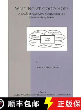 预订 Writing at Good Hope: A Study of Negotiated Composition in a Community of Nurses [9781567503173]