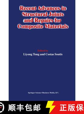 【3-4周达】Recent Advances in Structural Joints and Repairs for Composite Materials [9789048163199]