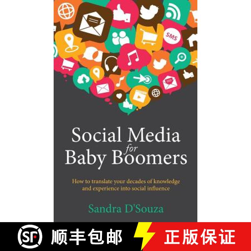 【2-3周达】Social Media for Baby Boomers - How to translate your decades of knowledge and experience ... [9781781331606]