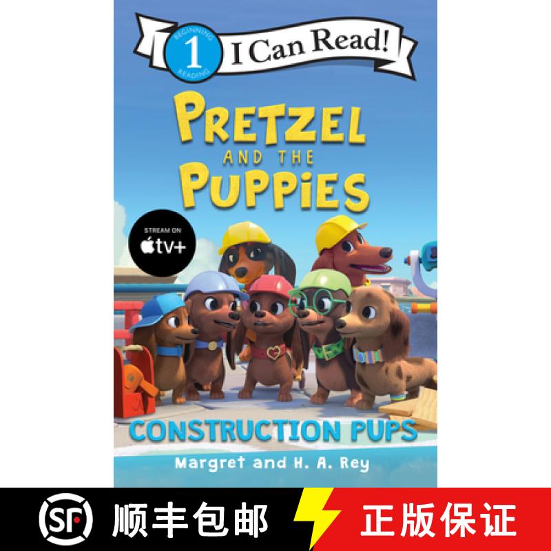 【3-4周达】Pretzel and the Puppies: Construction Pups [9780358683629]