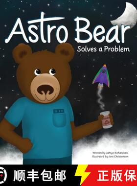 预订 Astro Bear Solves a Problem [9780578313719]