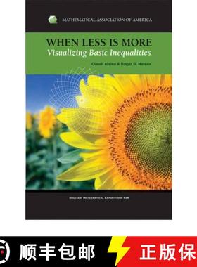 【3-4周达】When Less Is More: Visualizing Basic Inequalities [9780883853429]