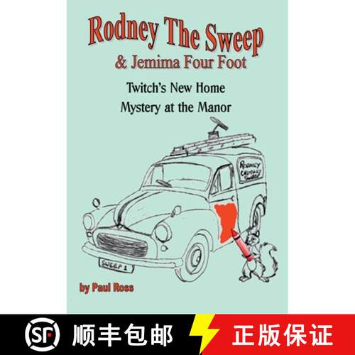 【3-4周达】Rodney the Chimney Sweep & Jemima Four Foot: Twitch's New Home & Mystery at the Manor [9781911070443]
