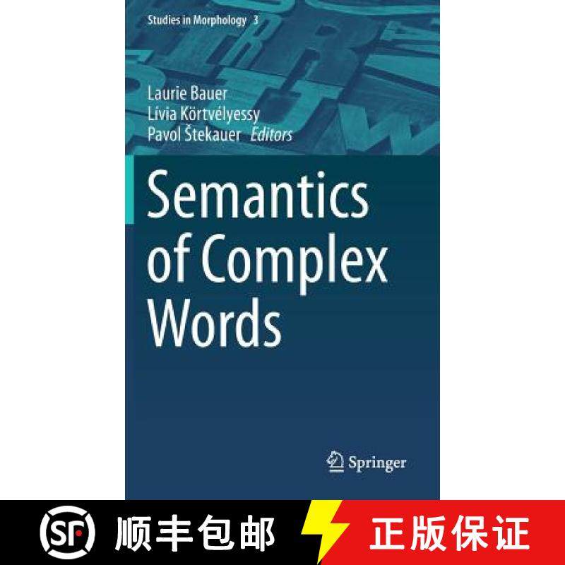【3-4周达】Semantics of Complex Words [9783319141015]