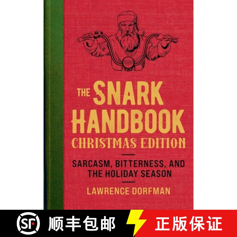 【3-4周达】The Snark Handbook: Christmas Edition: Sarcasm, Bitterness, and the Holiday Season [9781510775350]