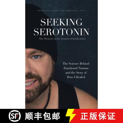 【3-4周达】Seeking Serotonin: The Memoirs of an Anxious Schoolteacher [9780228868729]
