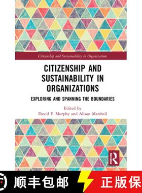【3-4周达】Citizenship and Sustainability in Organizations : Exploring and Spanning the Boundaries [9780367366452]